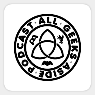 All Geeks Aside Sticker